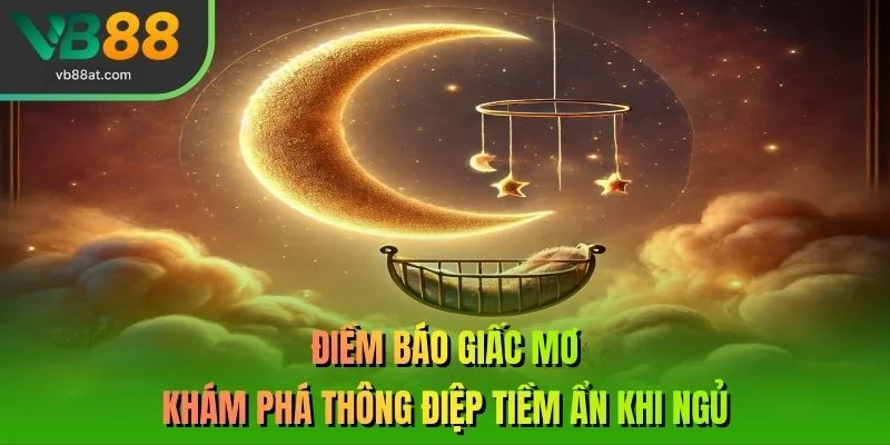 Điềm Báo Giấc Mơ